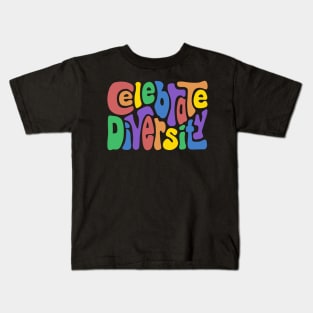 Celebrate Diversity Kids T-Shirt